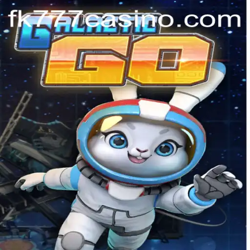 Exploring the Cosmic Adventure of GalacticGO at FK777 CASINO