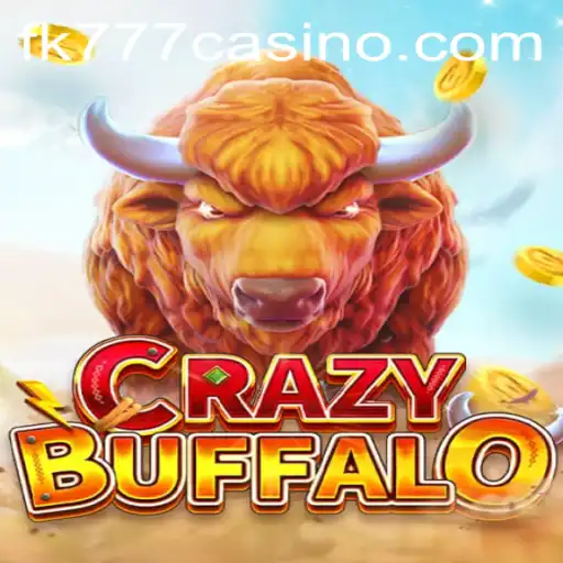 Unveiling CRAZYBUFFALO: An In-Depth Look into the Thrilling Casino Game at FK777 CASINO