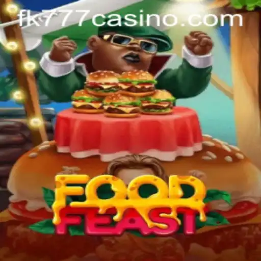 Discover the Exciting World of FoodFeast at FK777 CASINO