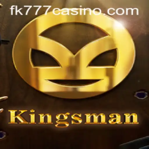 Exploring the World of Kingsman at FK777 Casino