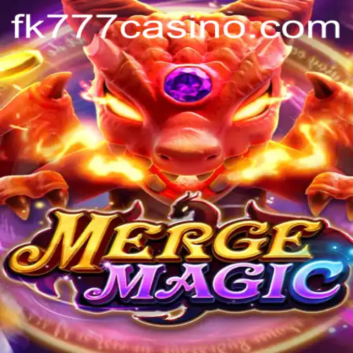 Discovering the Enchanting World of MergeMagic and FK777 Casino