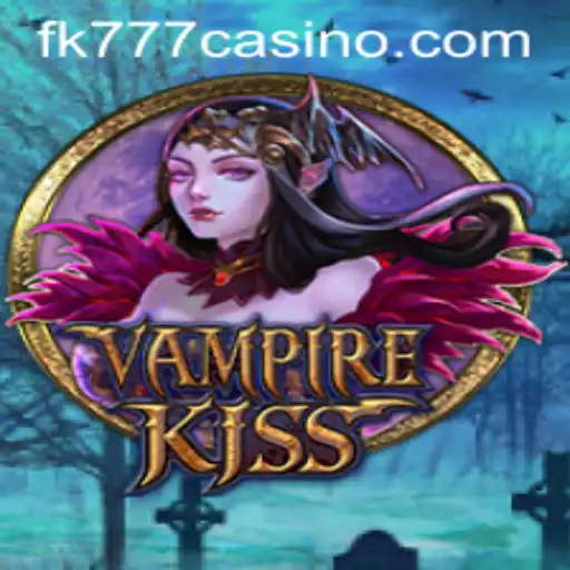 Unveiling VampireKiss: Immersive Gameplay at FK777 CASINO